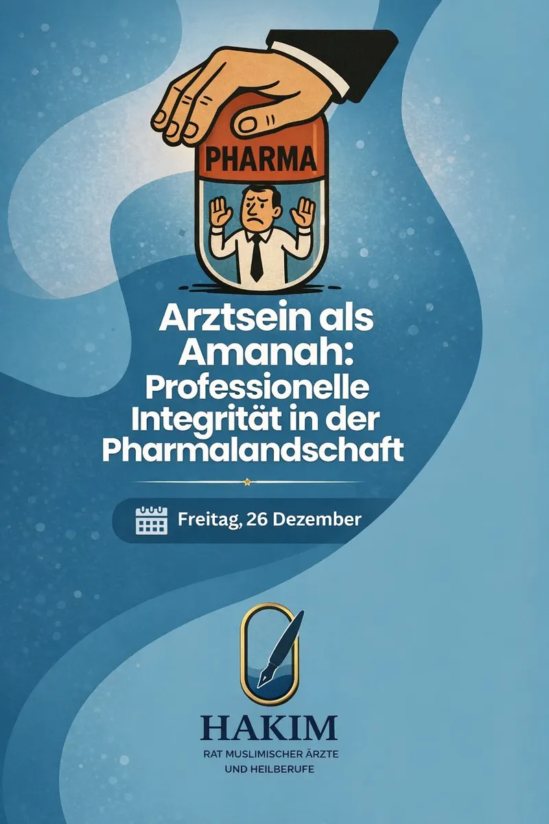 Arztsein als Amanah: Professionelle Integrität in der Pharmalandschaft